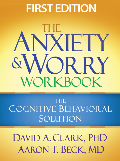 Cover image for The Anxiety and Worry Workbook